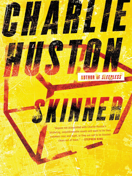 Détails du titre pour Skinner par Charlie Huston - Disponible